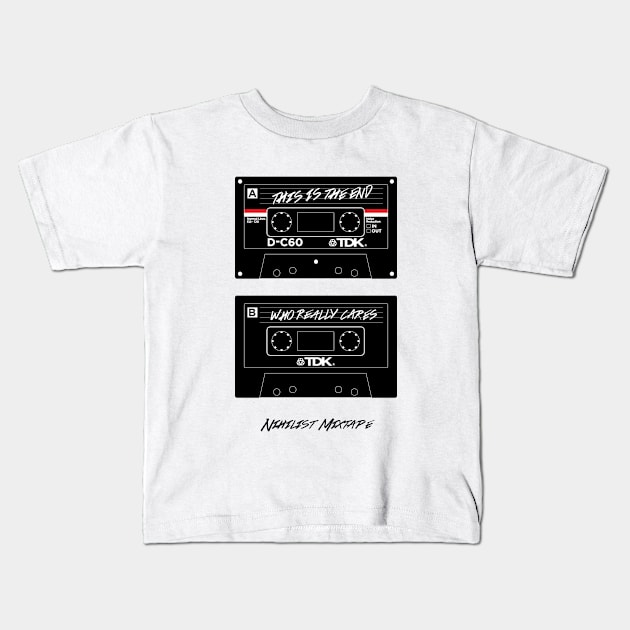 Nihilist Mixtape Kids T-Shirt by MixtapePhilosophy